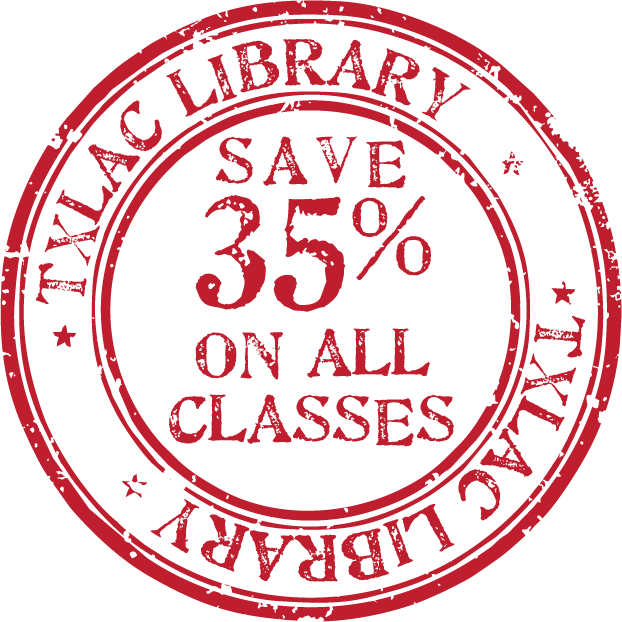 Save 35 % on all Workshops and Mini-classes on Learn.TXLAC.org