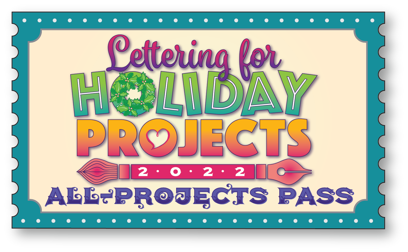 Lettering for Holiday Projects All-Projects Pass