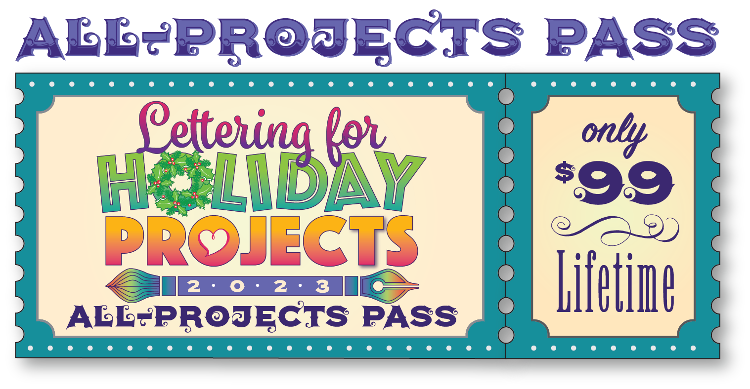 Lettering for Holiday Projects for Lifetime Access only $99 for 13 projects and bonus material